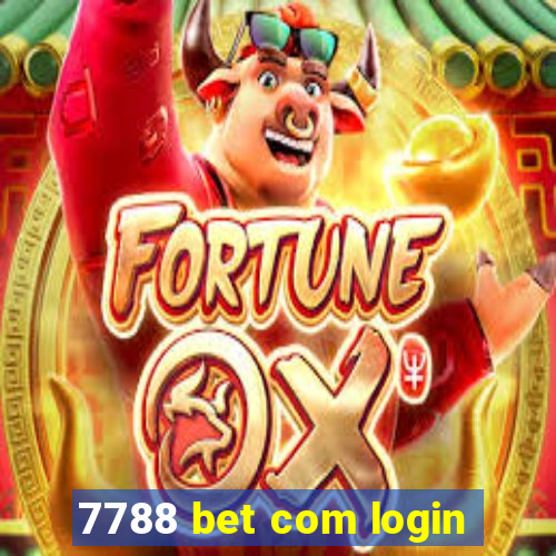 7788 bet com login